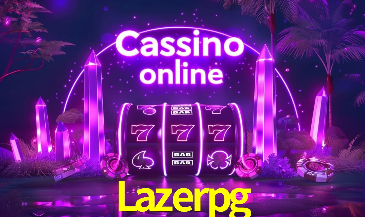 Lazerpg - cassino ao vivo